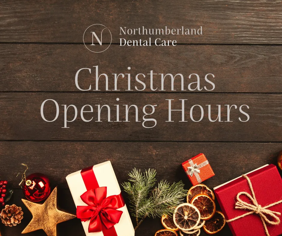 Northumberland Dental Care - Christmas opening