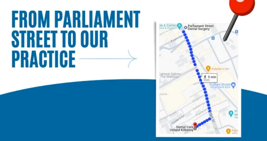 Parliament Street Dental Merges into Dental Care Ireland Kilkenny