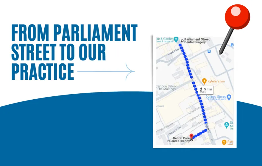 Parliament Street Dental Merges into Dental Care Ireland Kilkenny