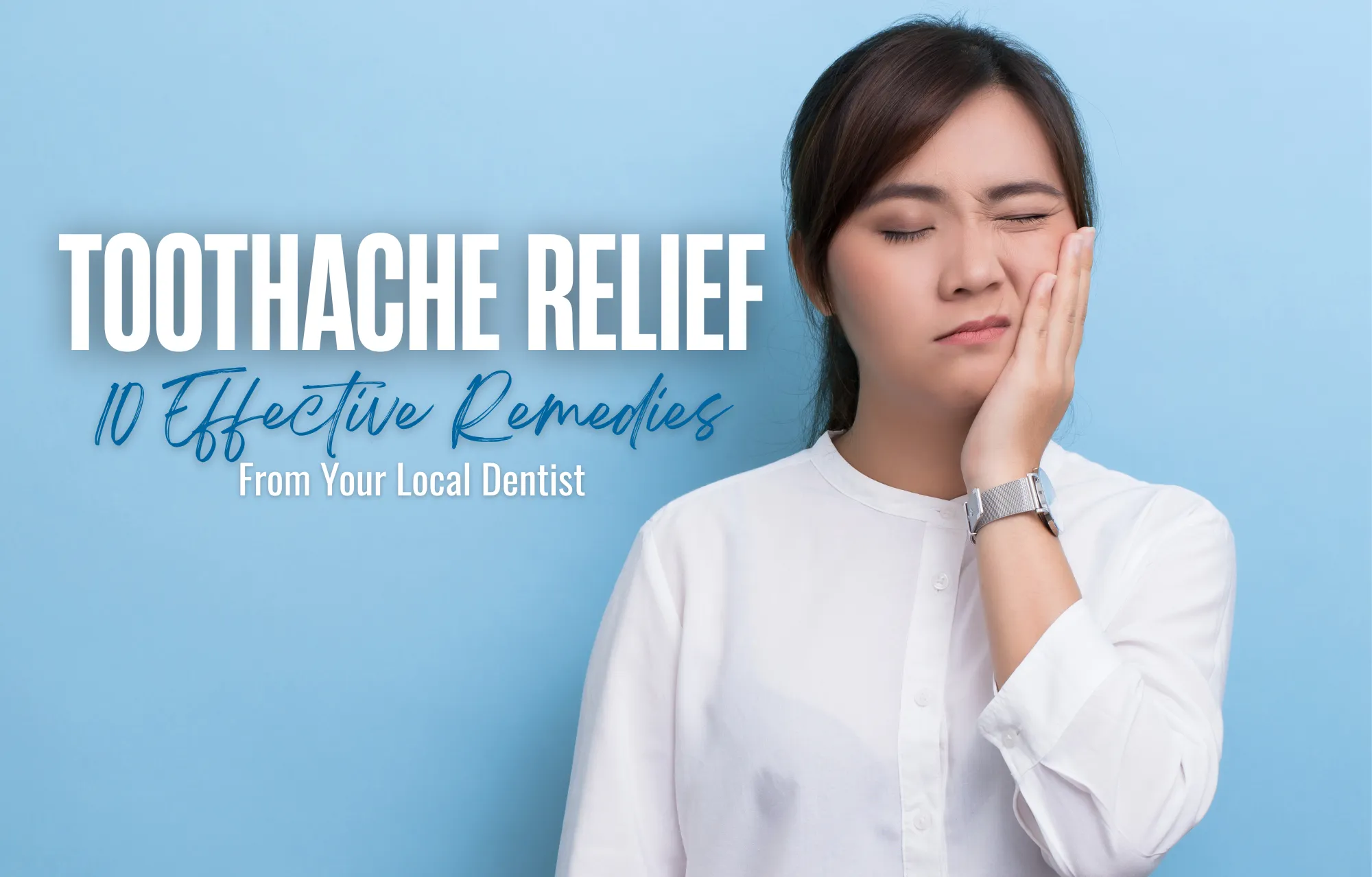 Toothache relief