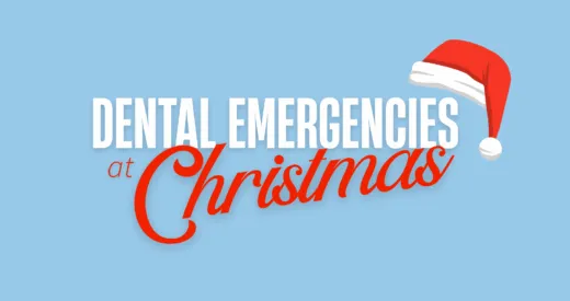 Dental Emergencies at Christmas.